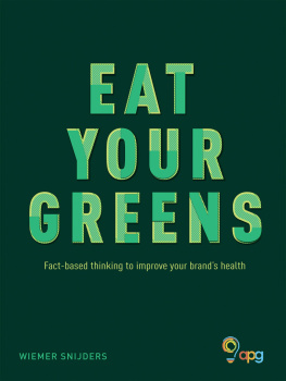 Snijders Eat your greens: fact-based thinking to improve your brands health