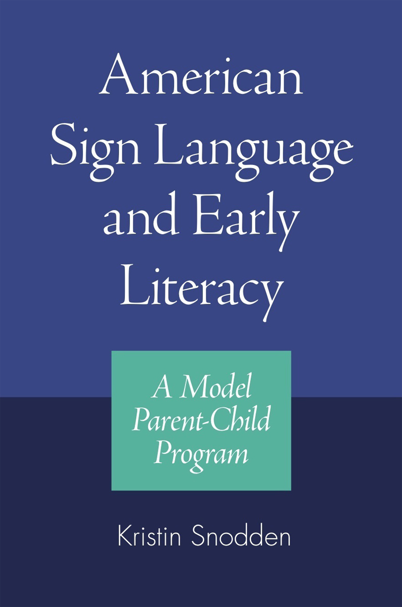 American Sign Language and Early Literacy American Sign Language and Early - photo 1