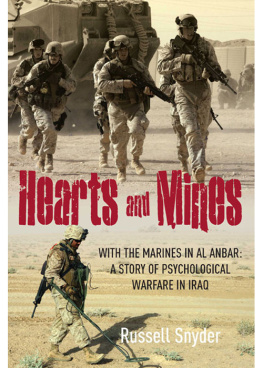 Snyder - Hearts and Mines: With the Marines in Al Anbar-A Story of Psychological Warfare in Iraq