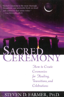 Steven D. Farmer - Sacred Ceremony