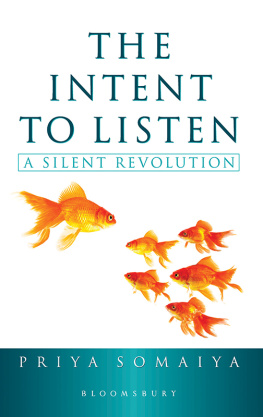 Somaiya - The Intent to Listen: a Silent Revolution