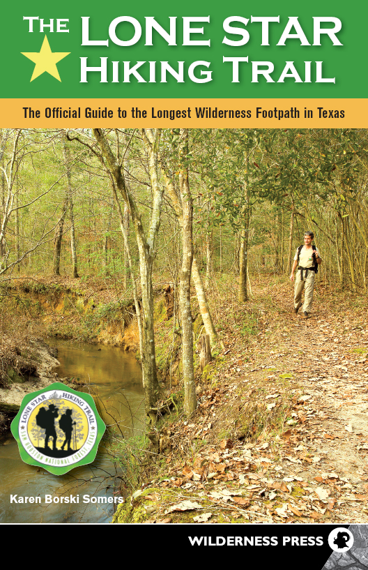 The Lone Star Hiking Trail The Official Guide to the Longest Wilderness - photo 1