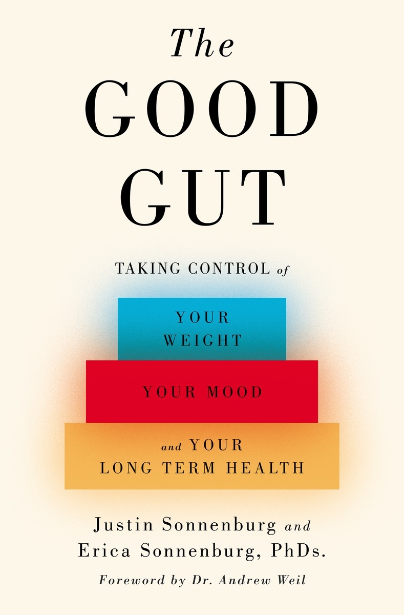 The good gut taking control of your weight your mood and your long-term health - image 1