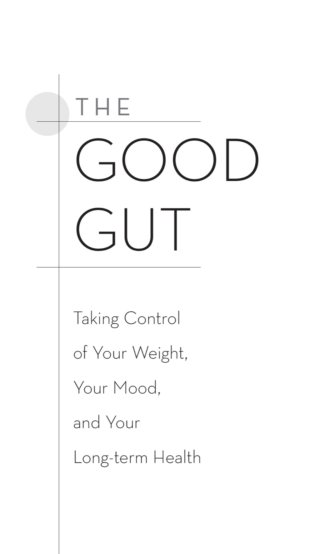 The good gut taking control of your weight your mood and your long-term health - image 2