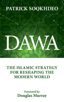 Sookhdeo Dawa: the Islamic Strategy for Reshaping the Modern World