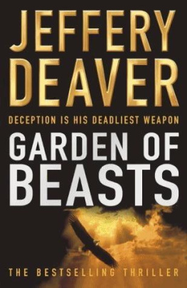 Jeffery Deaver Garden of Beasts: A Novel of Berlin 1936