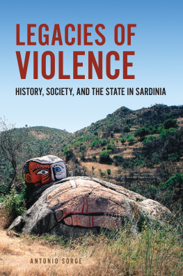 Sorge Legacies of violence history, society, and the state in Sardinia