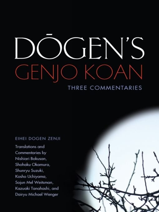 Table of Contents INTRODUCTION Three commentaries on Dogens Genjo koan - photo 1