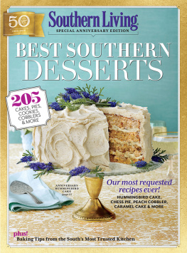 Southern Living Inc. - Best Southern desserts: 205 cakes, pies, cookies, cobblers & more