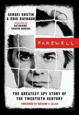 Sovetskaja Associacija Meždunarodnogo Prava - Farewell: the greatest spy story of the twentieth century