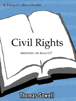 Sowell - Civil Rights: Rhetoric or Reality