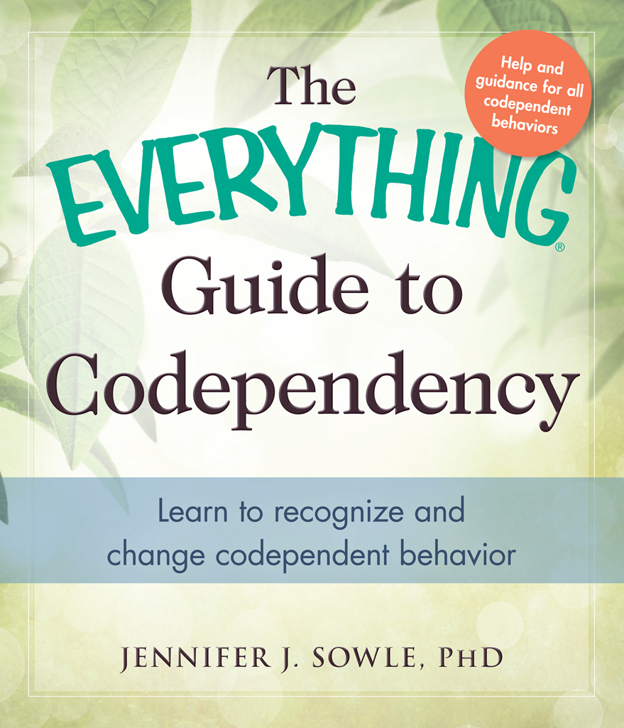 THE GUIDE TO CODEPENDENCY Learn to recognize and change codependent - photo 1