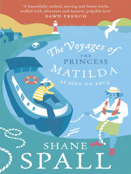 Spall - The Voyages of the Princess Matilda