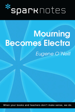 Spark Publishing Mourning Becomes Electra