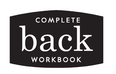 Complete back workbook a practical approach to healing common back ailments - image 3