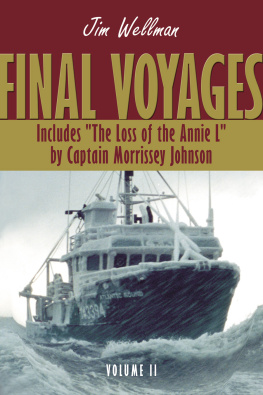 Wellman - Final Voyages, Volume II