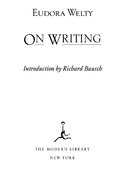 2002 Modern Library Edition Introduction copyright 2002 by Richard Bausch - photo 2