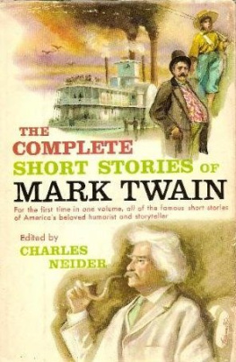 Mark Twain - The Complete Short Stories of Mark Twain