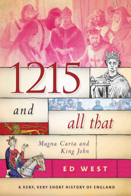 West - 1215 and all that: Magna Carta and King John