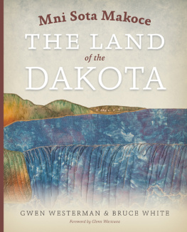 Westerman Gwen - Mni sota makoce: the land of the Dakota