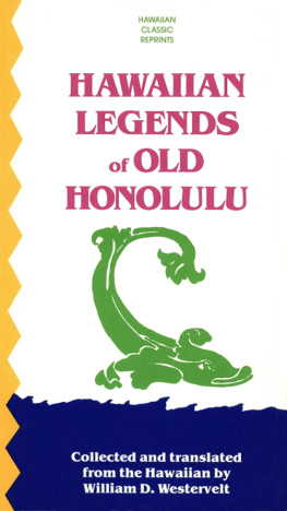Westervelt - Hawaiian Legends of Old Honolulu