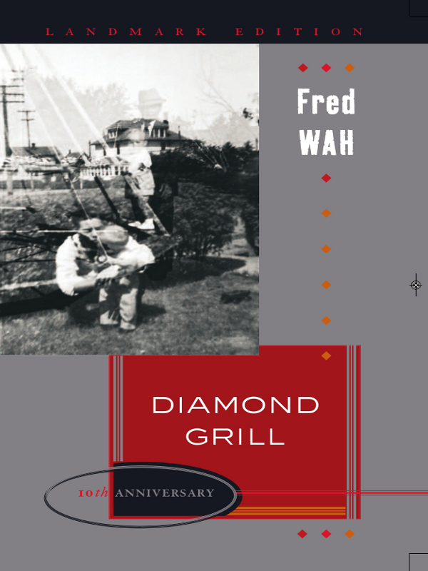Fred Wahs Diamond Grill is a small gem of a book from unpunctuated prose - photo 1