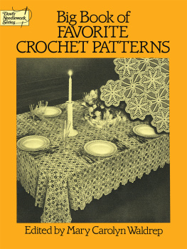 Waldrep Mary Carolyn Big Book of Favorite Crochet Patterns