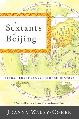 Waley-Cohen The sextants of Beijing: global currents in Chinese history