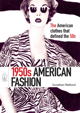 Walford - 1950s fashion: 1950s American fashion design