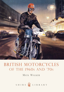 Walker British Motorcycles of the 1960s and 70s