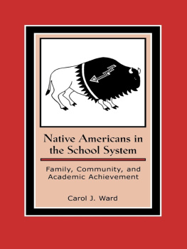 Ward - Native Americans in the School System