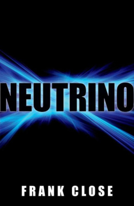 Frank Close Neutrino