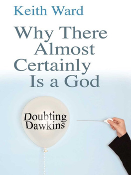 Ward Why There Almost Certainly Is a God: Doubting Dawkins