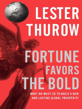 Thurow - Fortune Favors the Bold