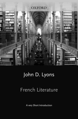 John D. Lyons French Literature: A Very Short Introduction
