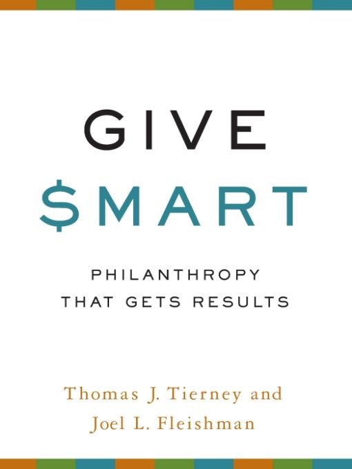 Praise for Give Smart This is a book that though concise and very accessibly - photo 1