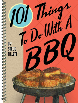 Tillett - 101 Things to Do With a BBQ