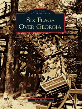 Tim Hollis - Six Flags Over Georgia