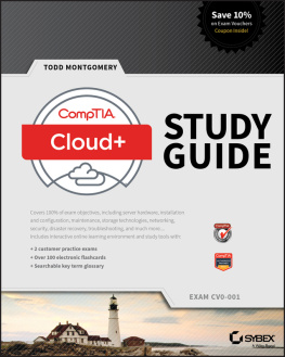 Todd Montgomery - CompTIA Cloud+ Study Guide