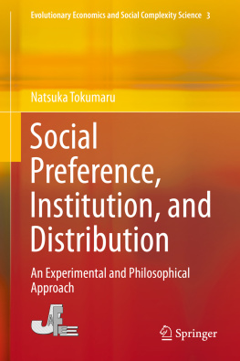 Tokumaru. Social Preference, Institution, and Distribution