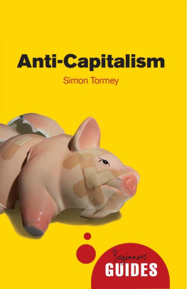 Tormey - Anti-capitalism: a beginners guide