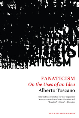 Toscano - Fanaticism: on the uses of an idea