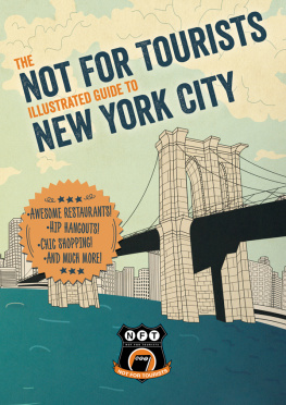 Tourists - Not For Tourists Illustrated Guide to New York City