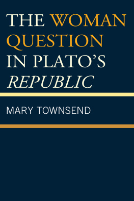 Townsend - The woman question in Platos Republic