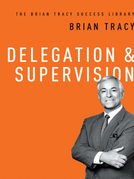 Tracy - Delegation & Supervision