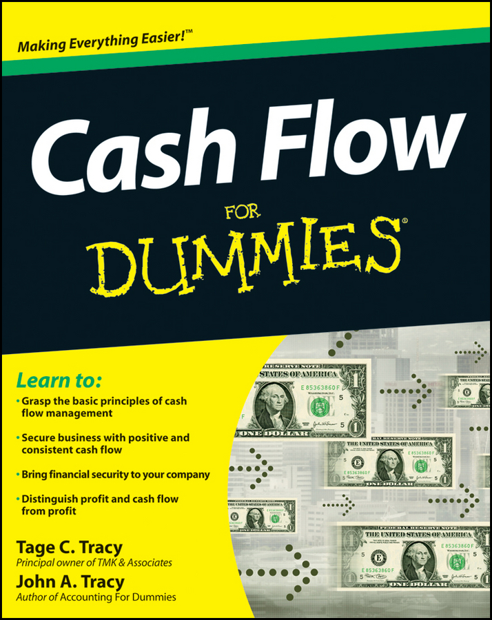 Cash Flow For Dummies by Tage C Tracy and John A Tracy Cash Flow For - photo 1