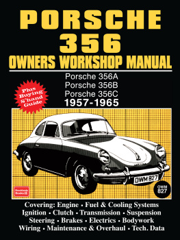 Trade Trade - Porsche 356 owners workshop manual: [1957-1965]