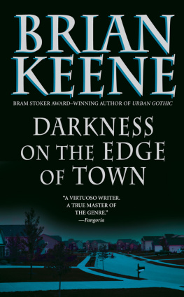 Brian Keene - Darkness on the Edge of Town