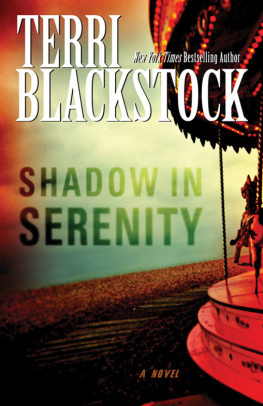 Terri Blackstock Shadow in Serenity