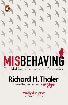 Thaler Misbehaving: the making of behavioural economics